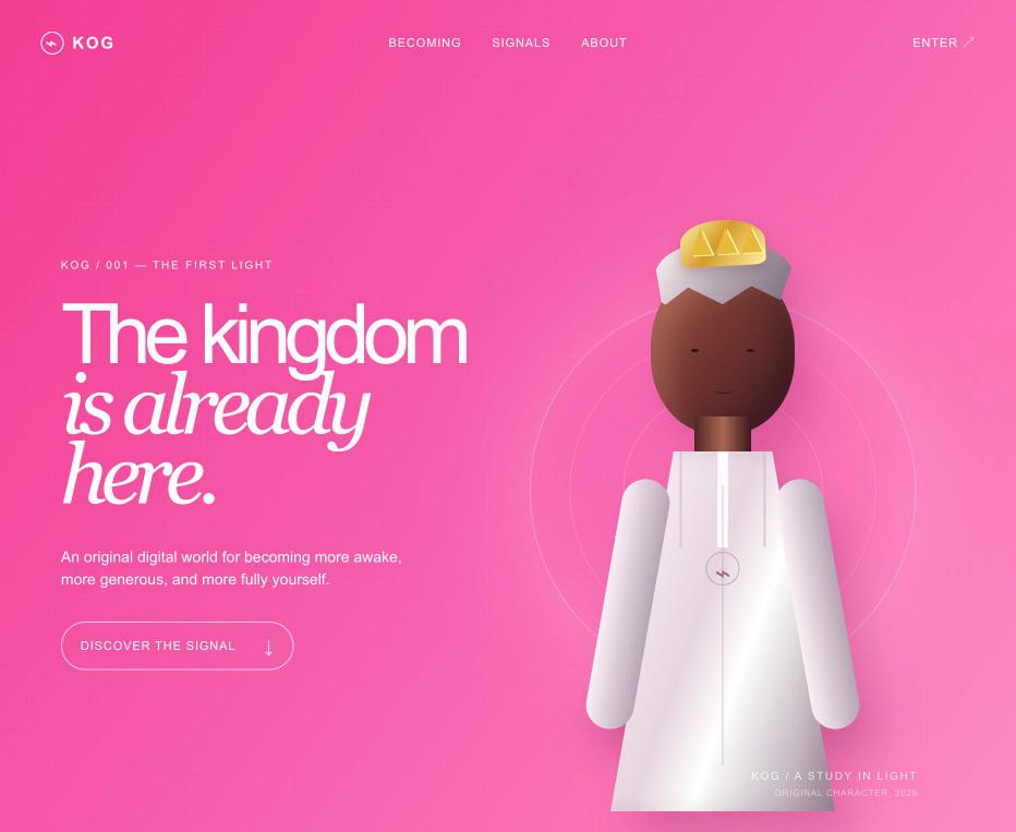 Screenshot of the Pink site: 'The kingdom is already here.' beside a crowned character on a raspberry gradient